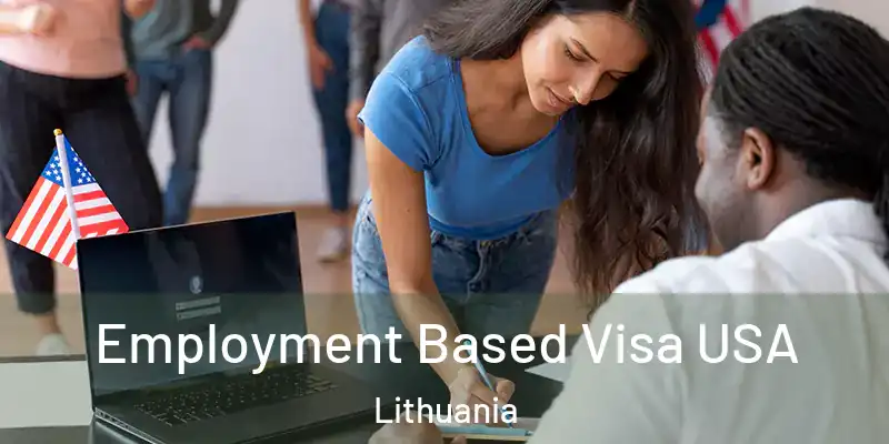 Employment Based Visa USA Lithuania