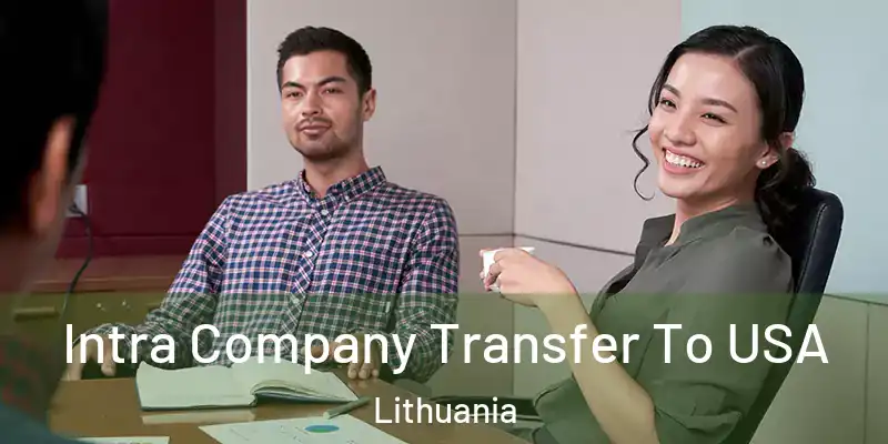 Intra Company Transfer To USA Lithuania