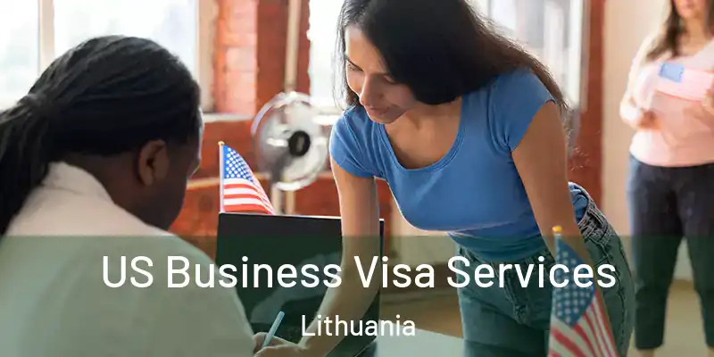 US Business Visa Services Lithuania