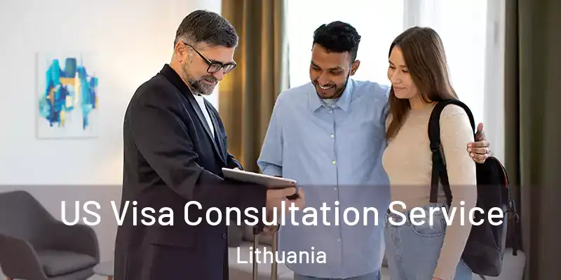 US Visa Consultation Service Lithuania