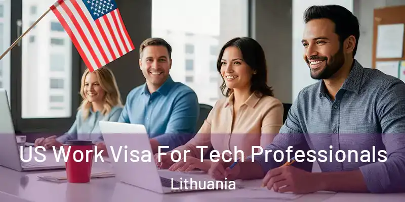 US Work Visa For Tech Professionals Lithuania